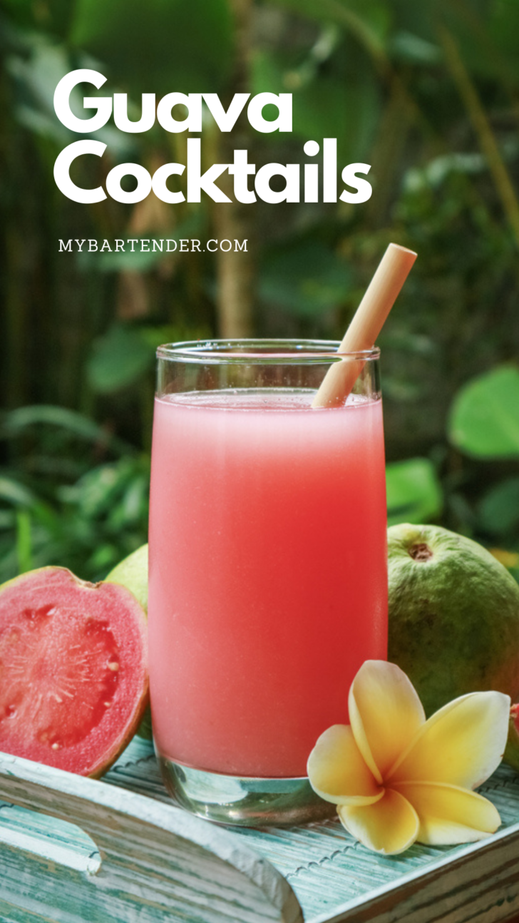 11 Best Guava Cocktails to Make