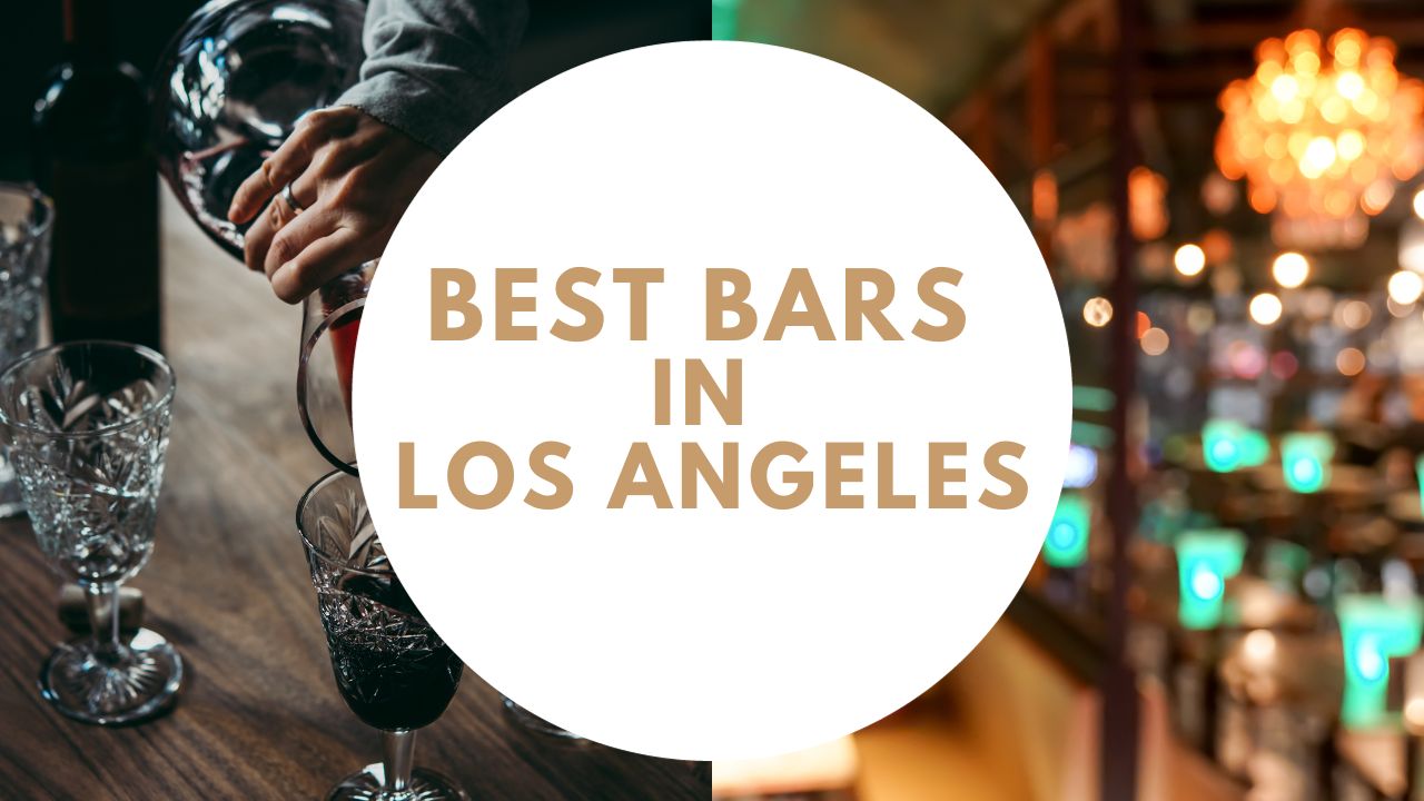 19 Best Bars in Los Angeles MyBartender