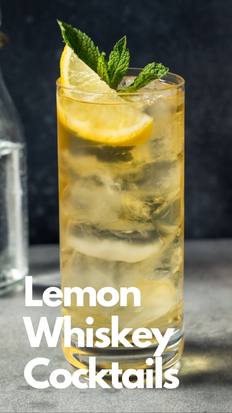 13 Best Lemon Whiskey Cocktails to Drink